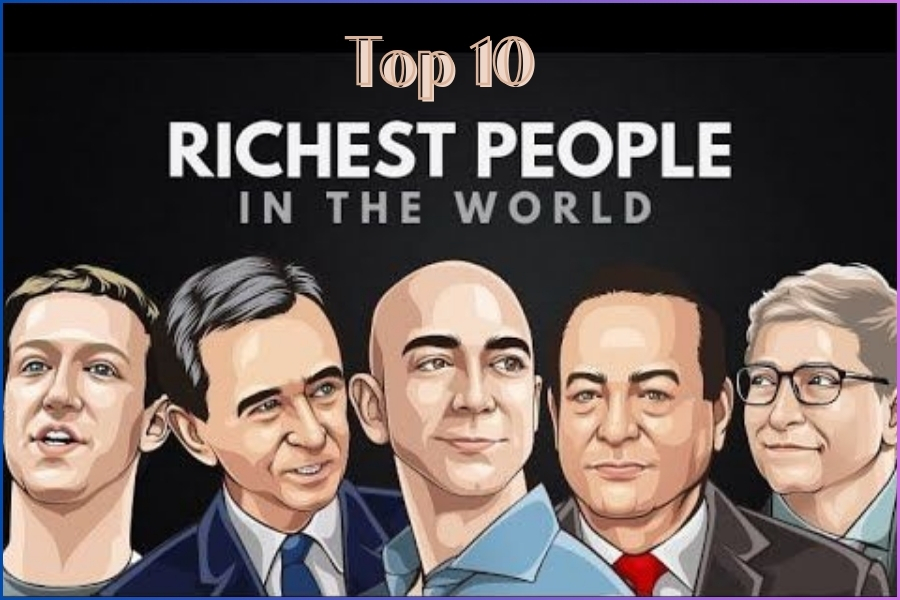 Top 10 Richest People in the World 2024: From Bill Gates to Larry Page